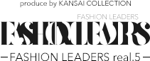 ファッションリーダーズ-FASHION LEADERS real.5-
